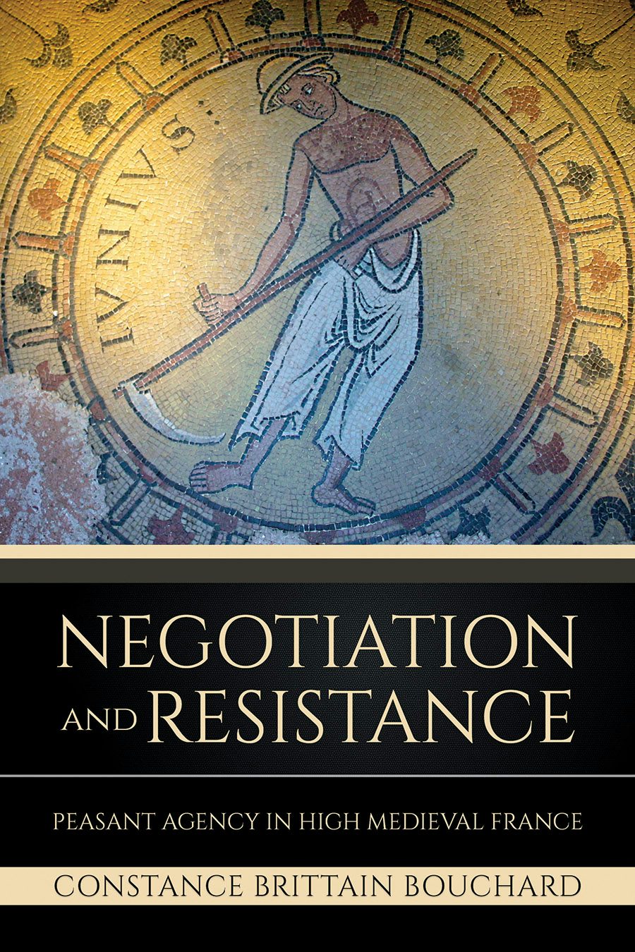 Negotiation and Resistance by Constance Brittain Bouchard