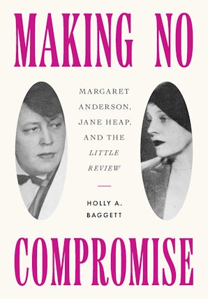 Making No Compromise by Holly A. Baggett, Hardcover