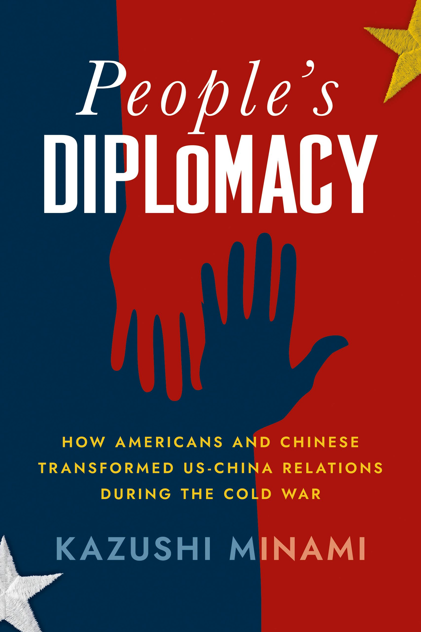 People's Diplomacy by Kazushi Minami | Hardcover | Cornell