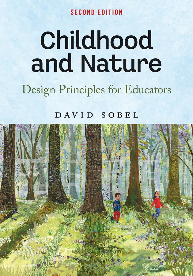 Childhood and Nature by David Sobel | eBook | Cornell University Press