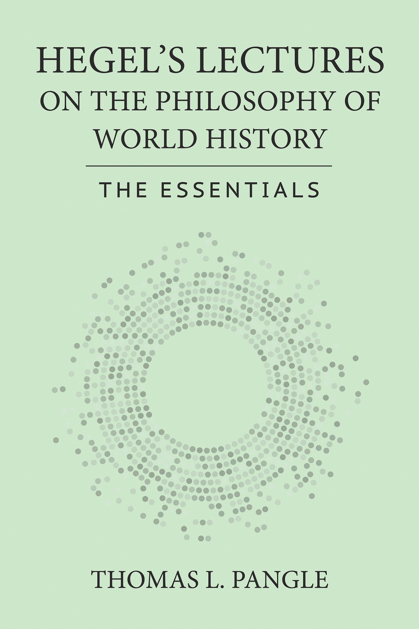 Hegel's Lectures on the Philosophy of World History by Thomas L