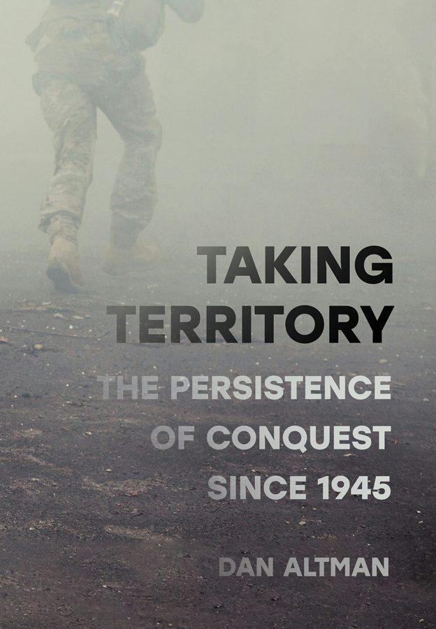 Taking Territory by Dan Altman | eBook | Cornell University Press