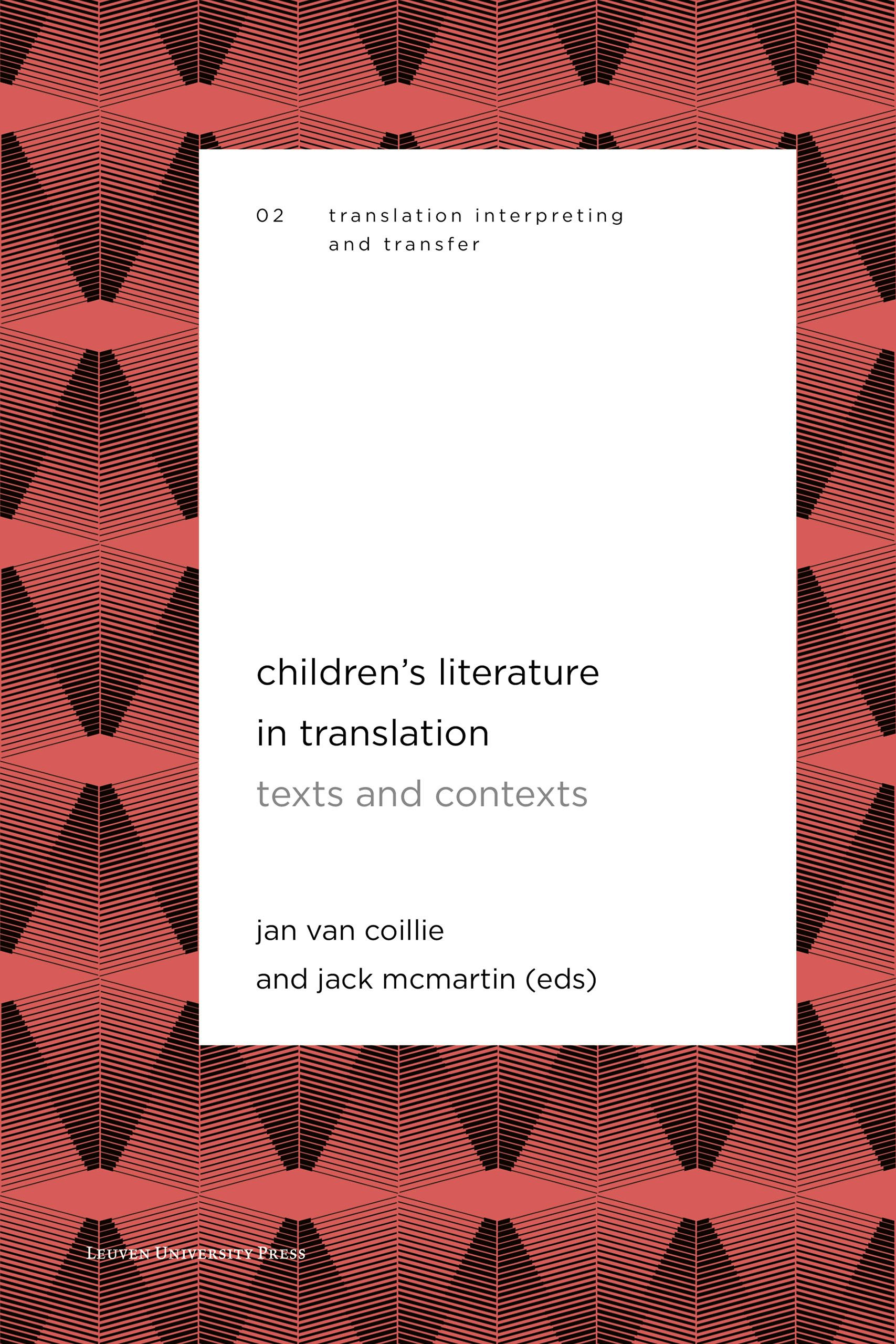 Children s Literature in Translation Edited by Jan Van Coillie and