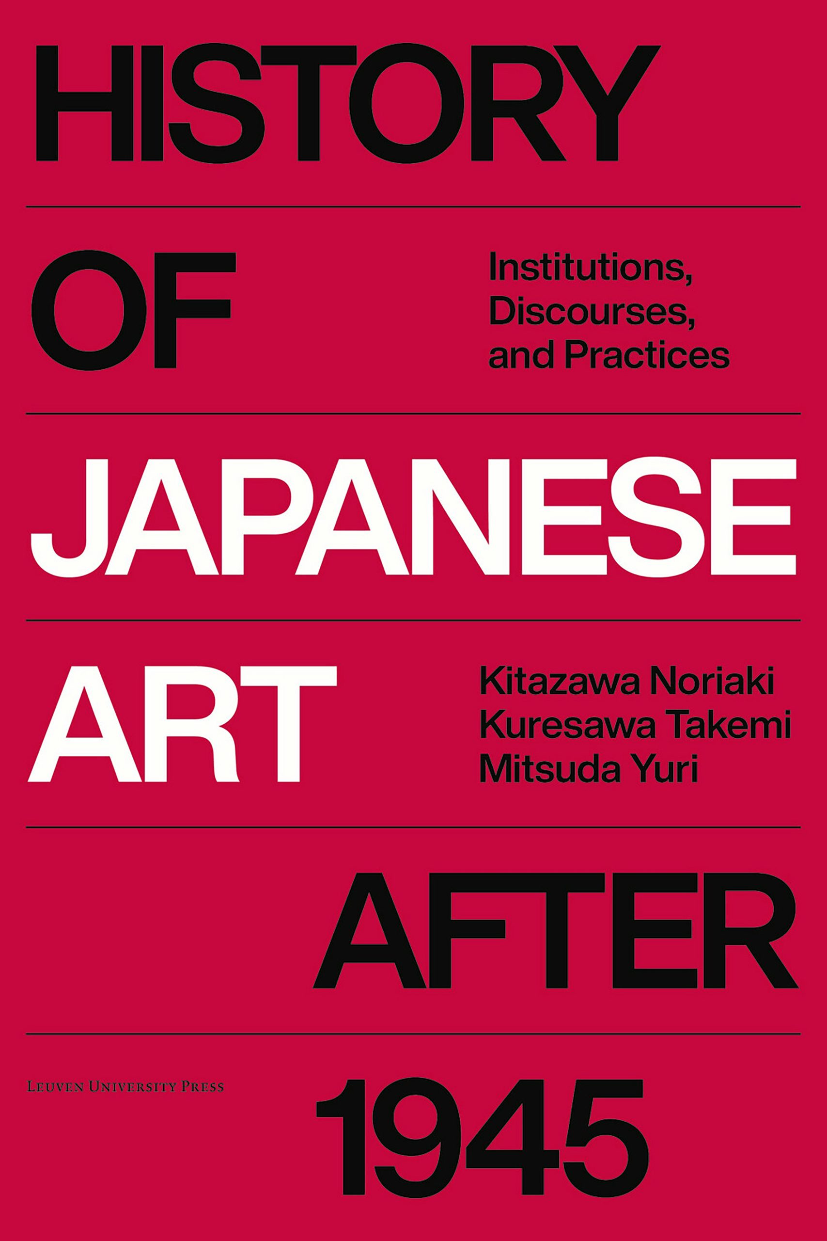 History of Japanese Art after 1945 by Noriaki Kitazawa, Takemi 