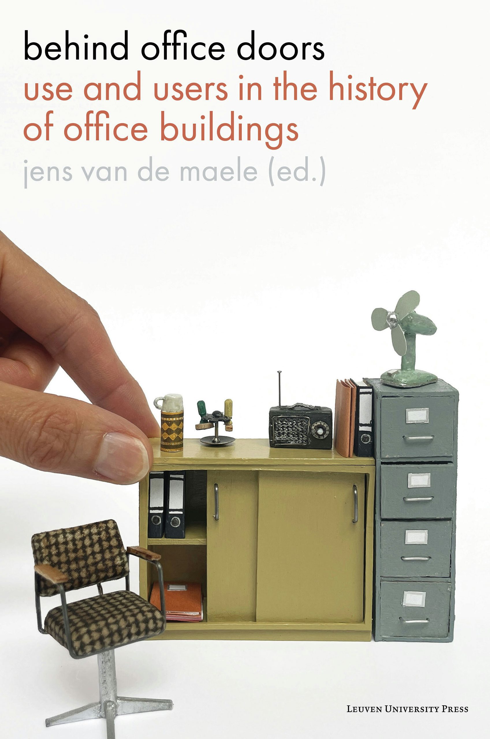 Behind Office Doors Edited by Jens van de Maele | Paperback